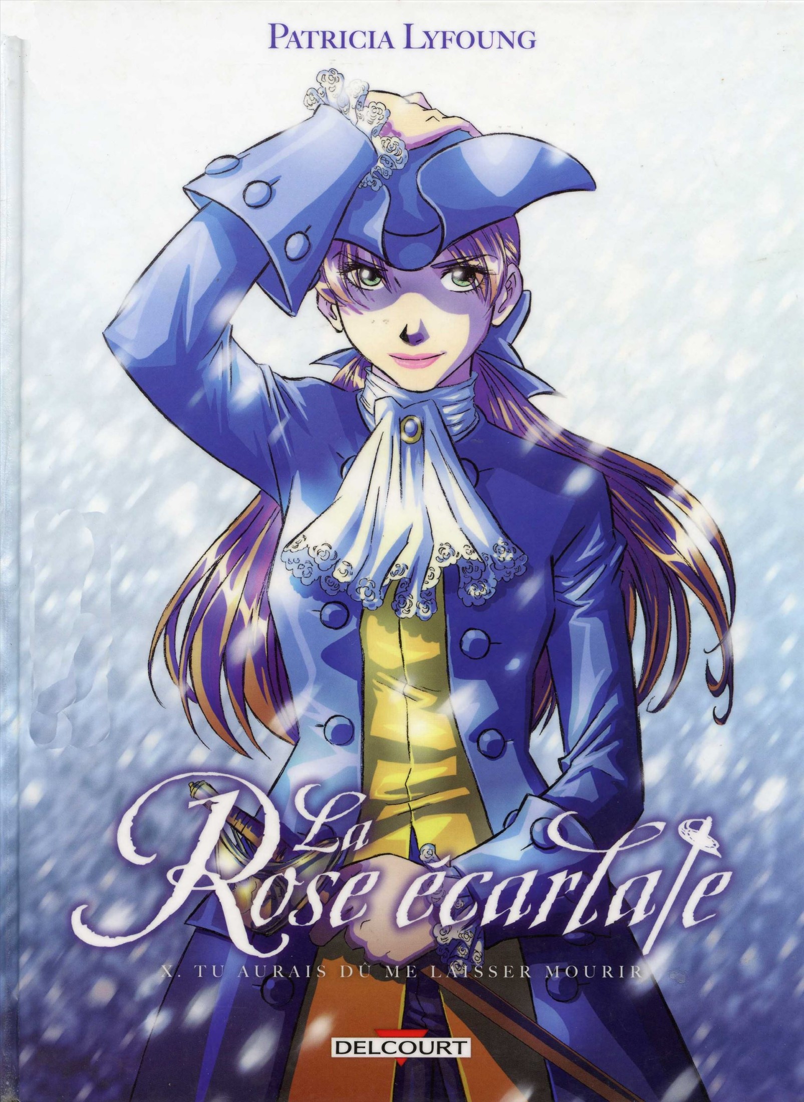 Rose Ecarlate (La) - T10