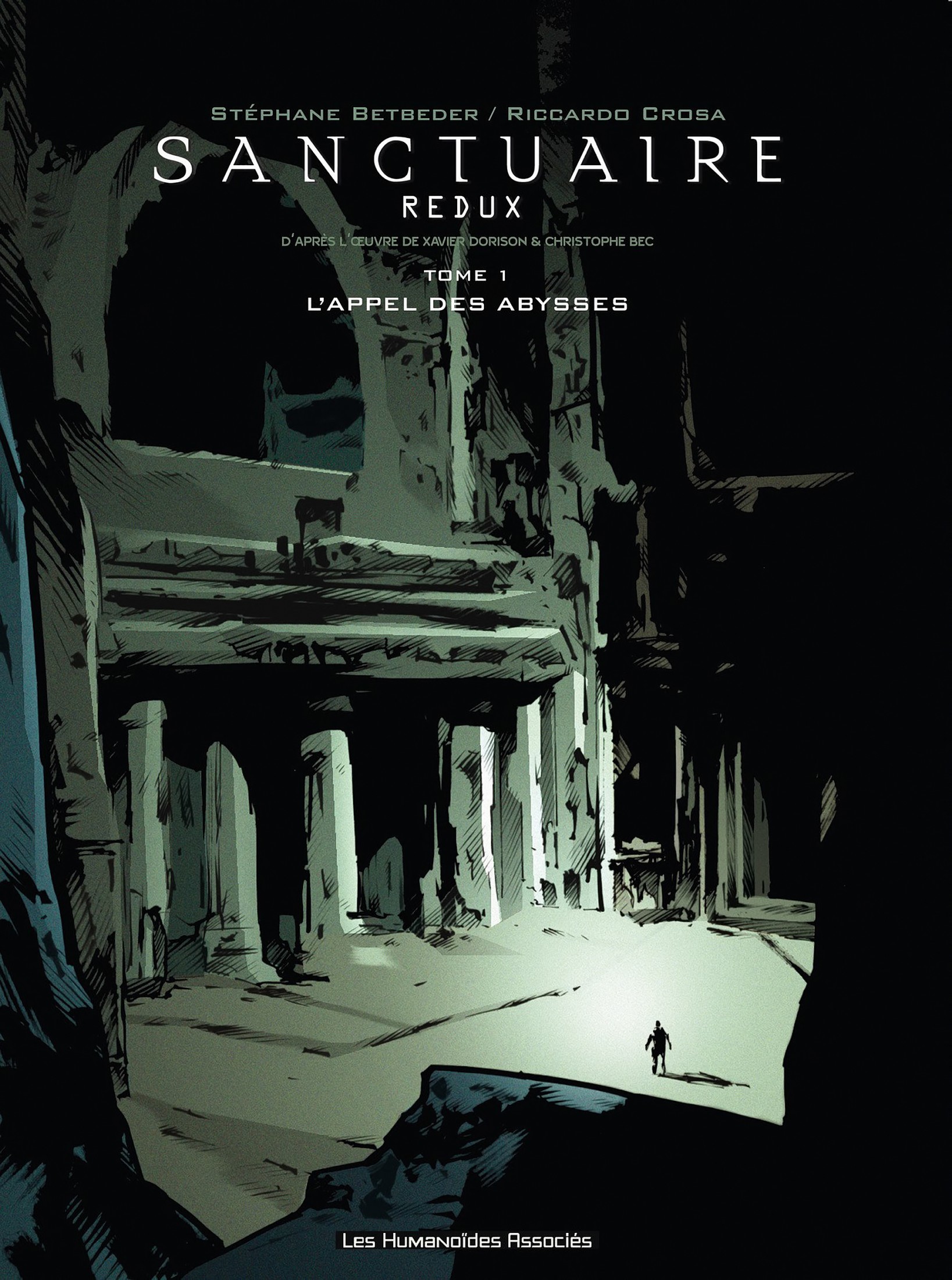 Sanctuaire Redux - T01