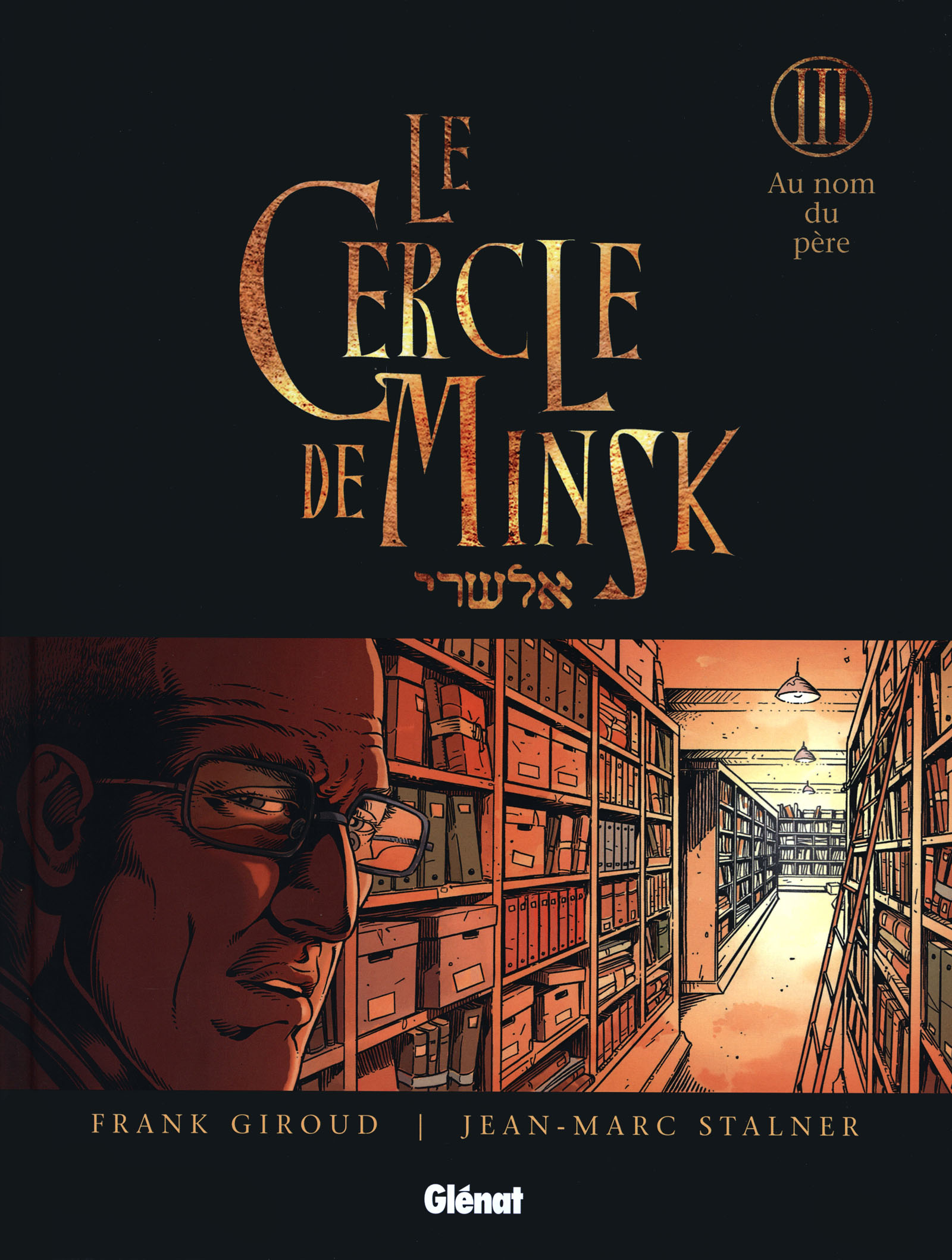 Cercle De Minsk (Le) - T03