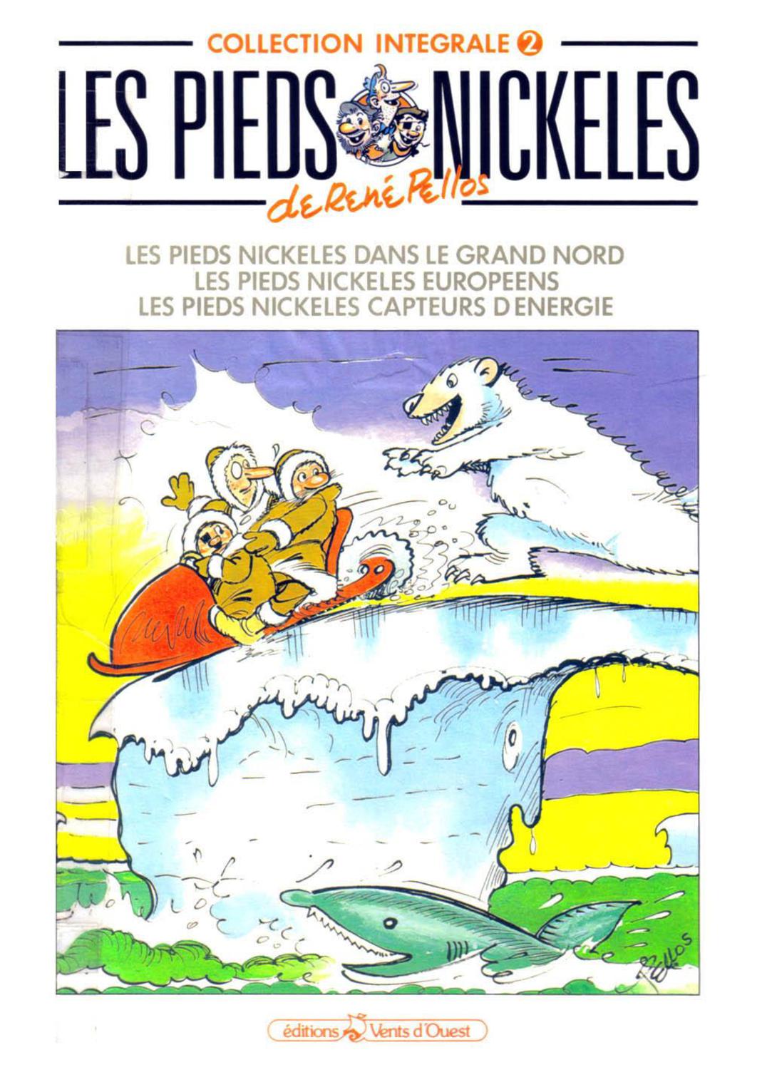 Pieds Nickeles (Les) (Integrale) - T02