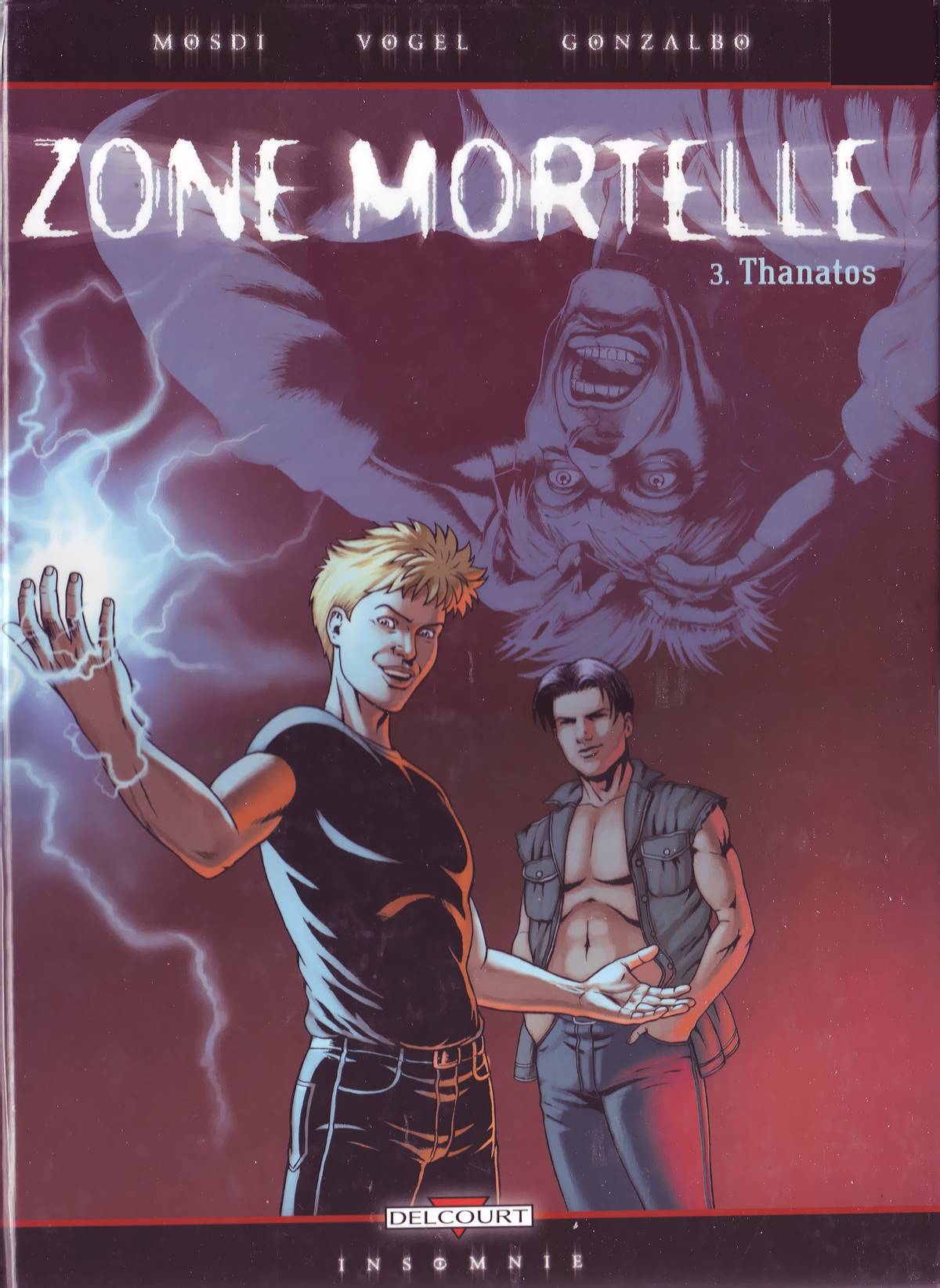 Zone Mortelle - T03