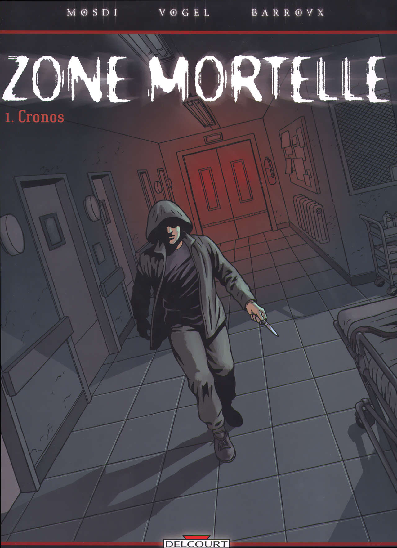 Zone Mortelle - T01