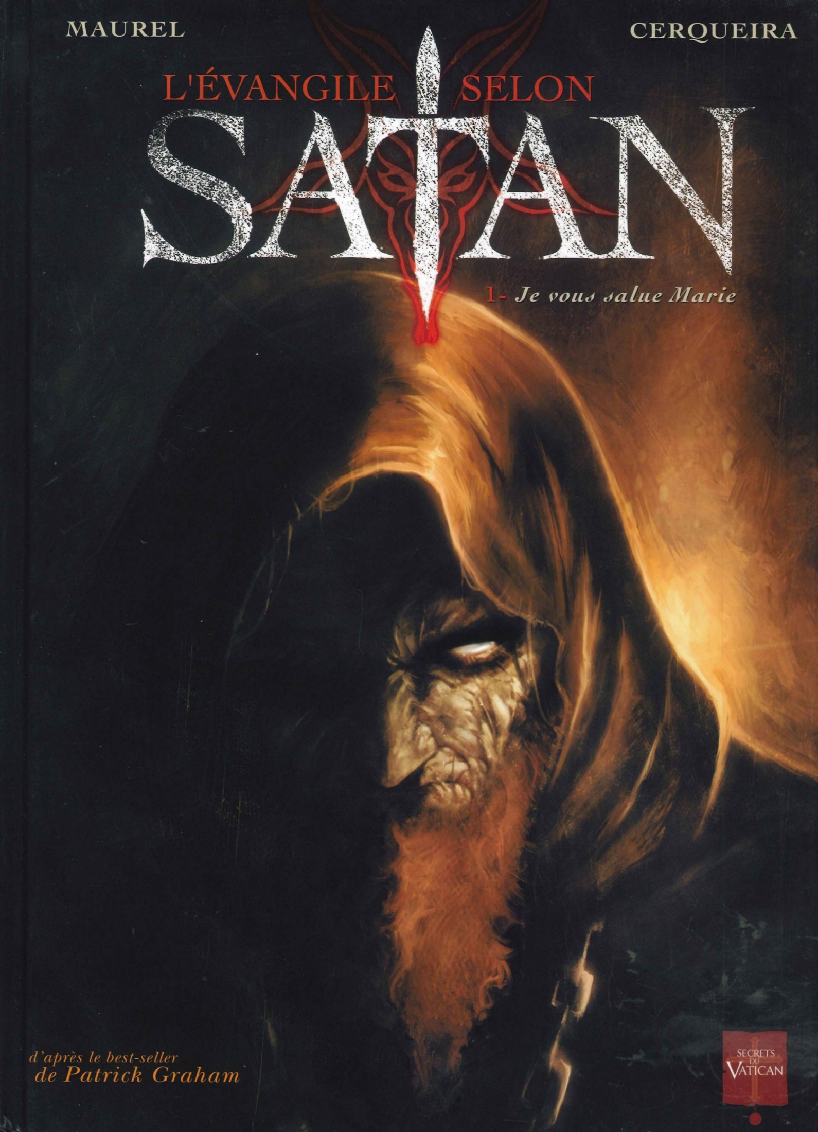 Evangile Selon Satan (L') - T01