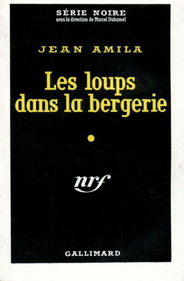 Les loups dans la bergerie