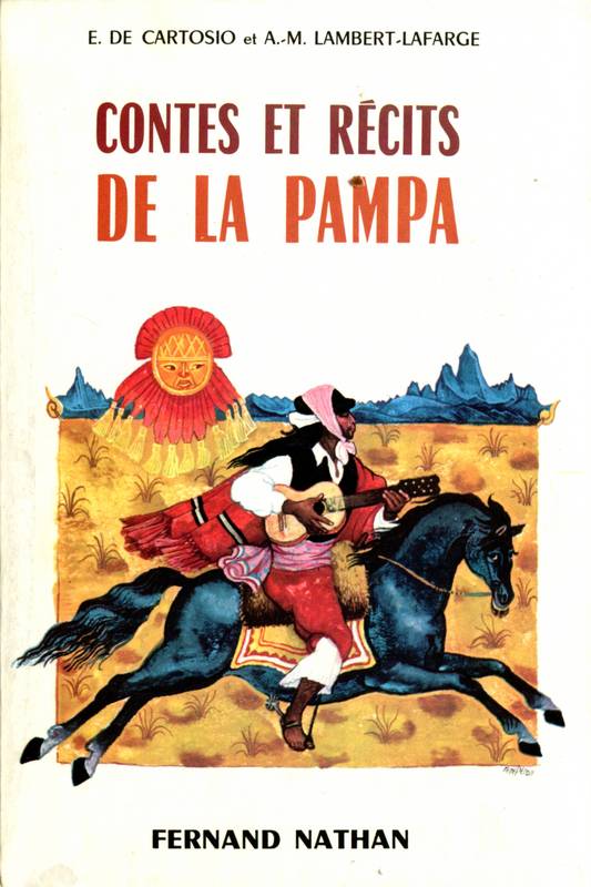 Contes et récits de la Pampa