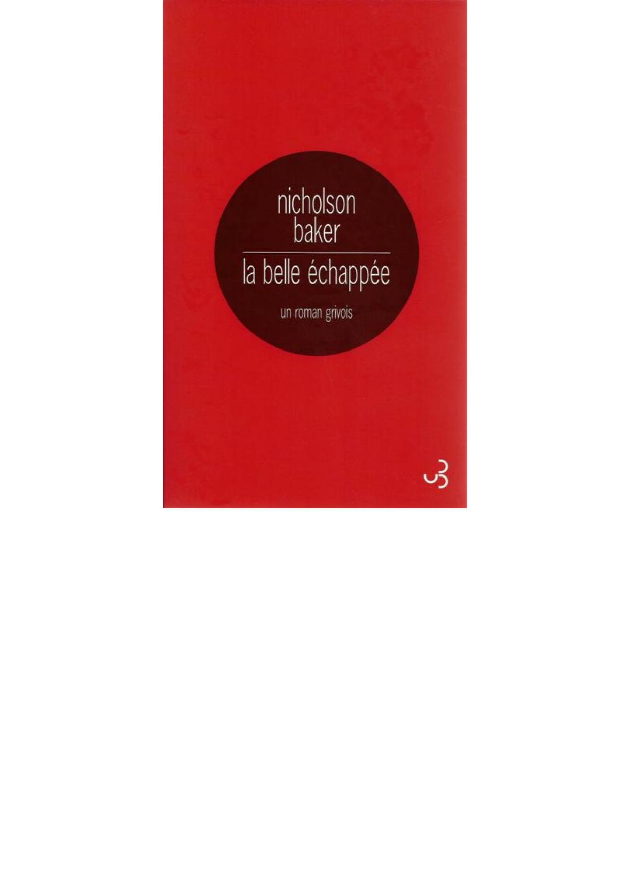 La belle échappée