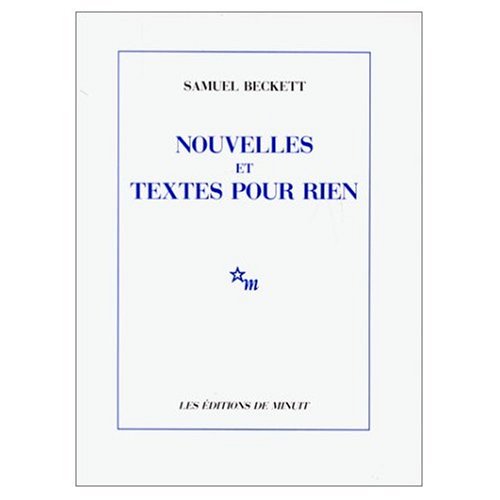 Nouvelles et Textes pour rien