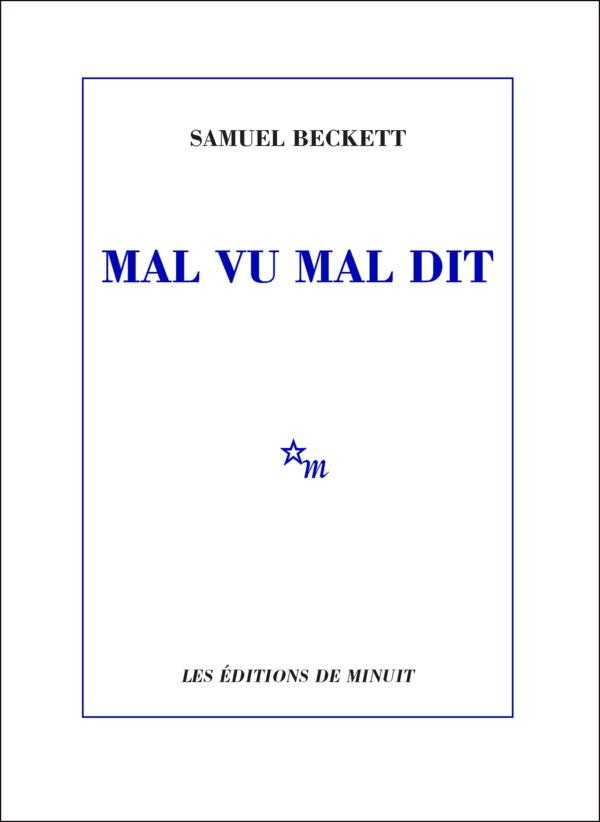 Mal vu mal dit - Schlecht gesehen schlecht gesagt: Französisch / Deutsch