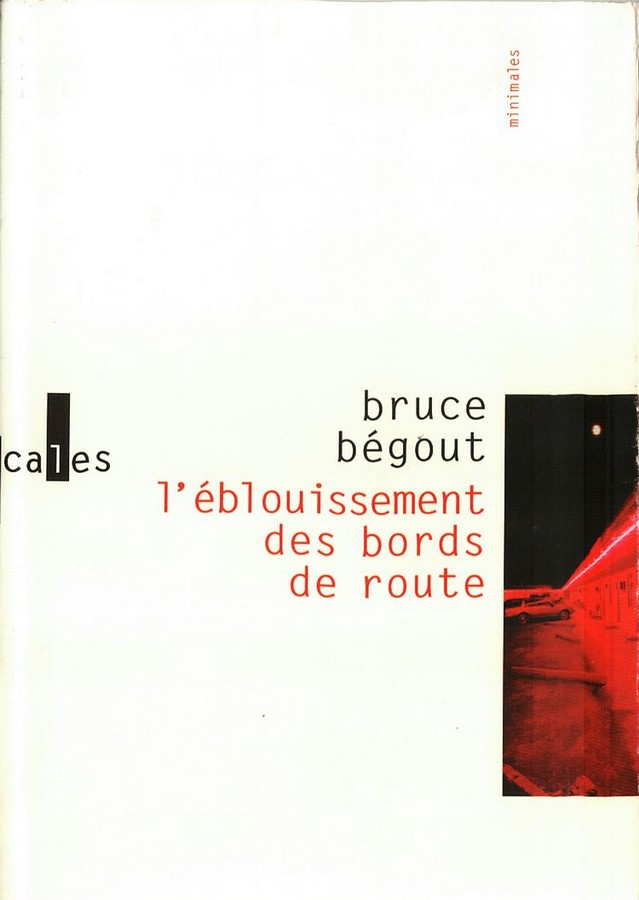 L'Eblouissement des bords de route