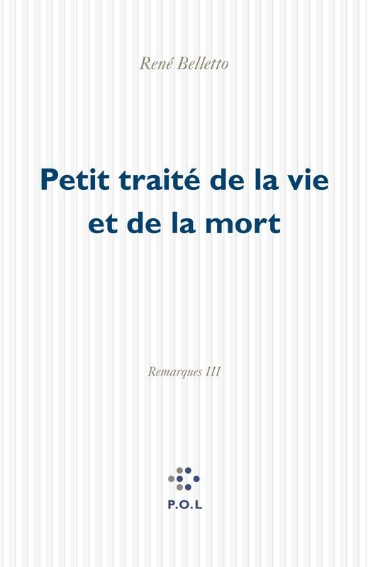 Petit traité de la vie et de la mort
