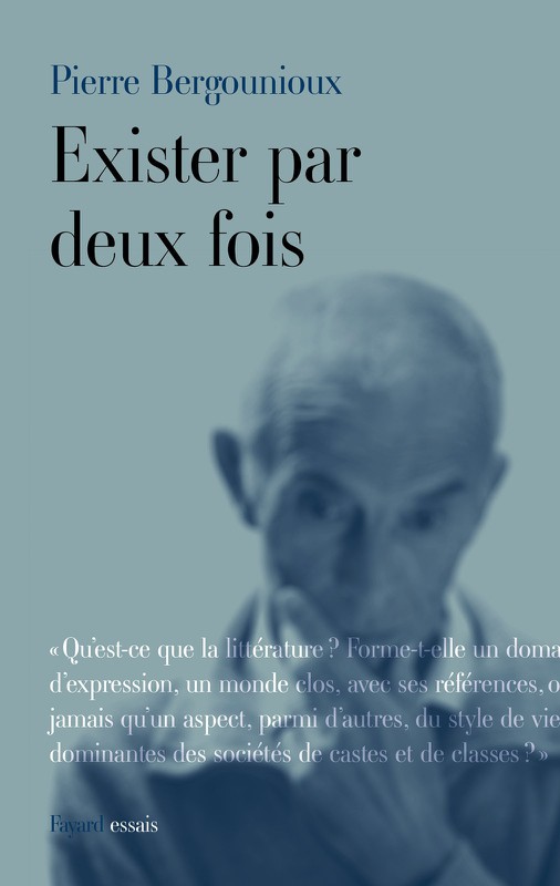 Exister par deux fois