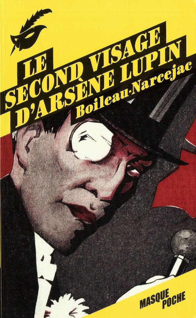 Le second visage d'Arsène Lupin