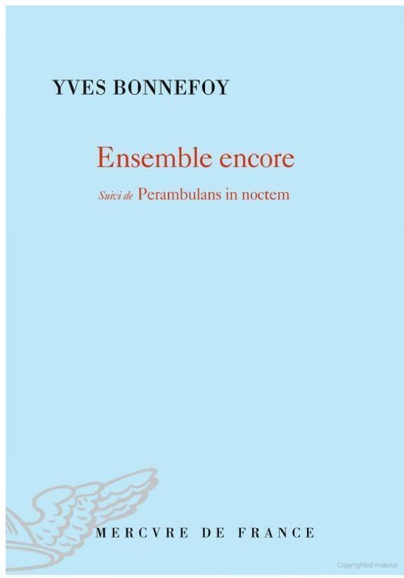 Ensemble encore / Perambulans in noctem