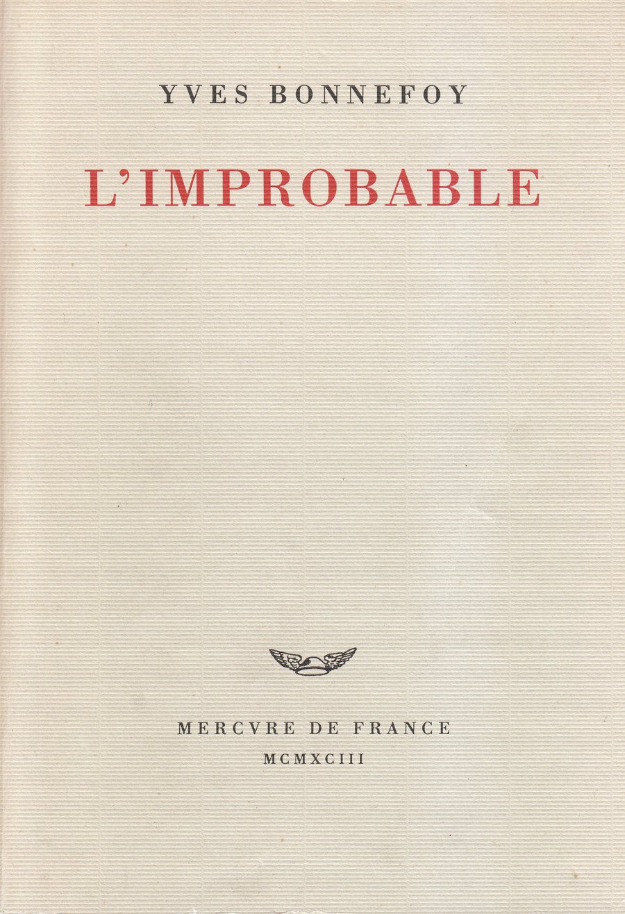 L'Improbable et autres essais / Un Rêve fait à Mantoue