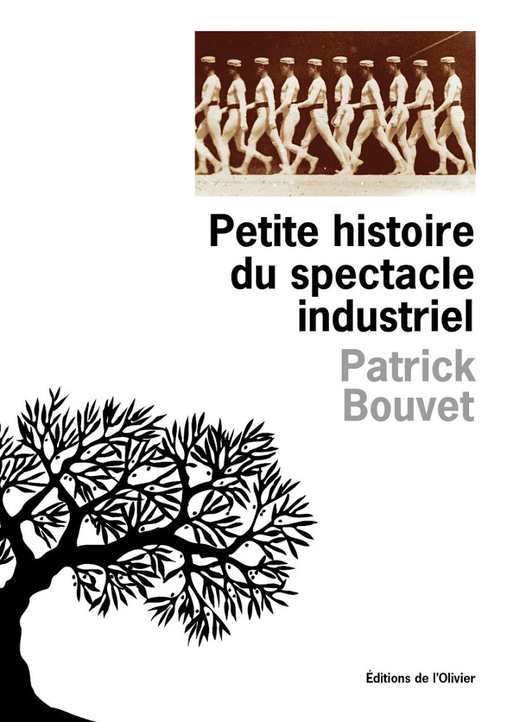 Petite histoire du spectacle industriel