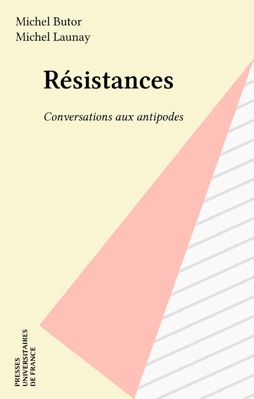 Résistances. Conversations aux antipodes: Conversations aux antipodes