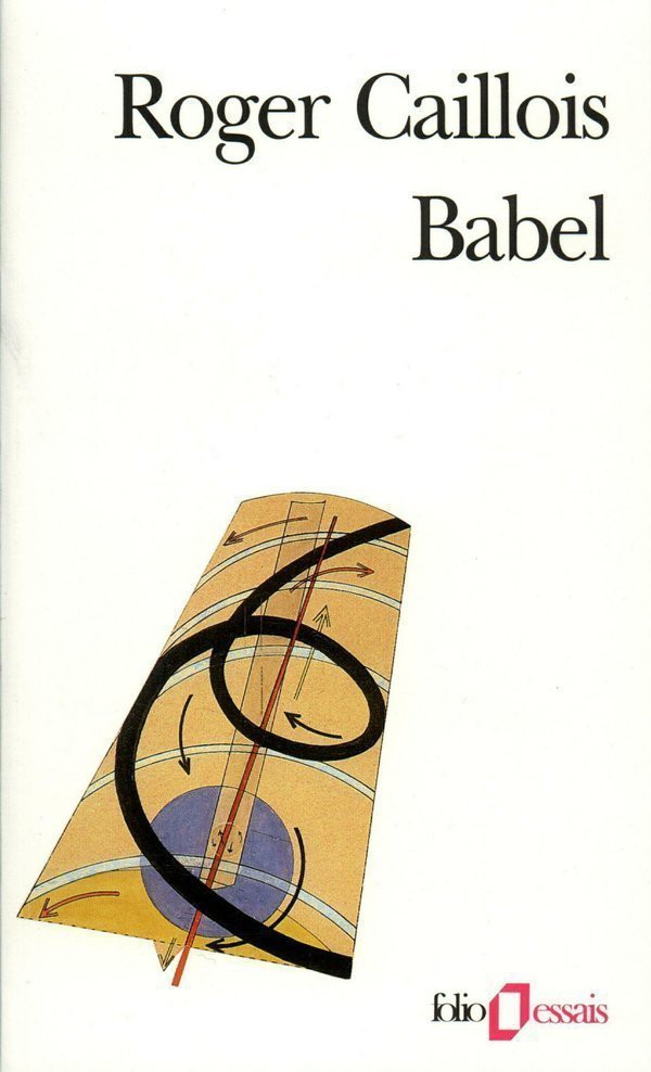 Babel précédé de Vocabulaire esthétique