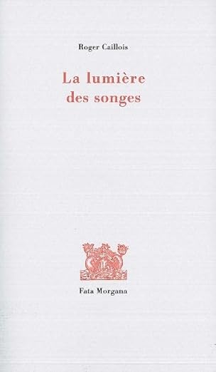 La lumière des songes