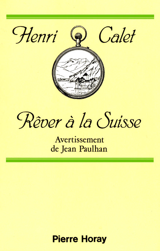Rêver à la Suisse