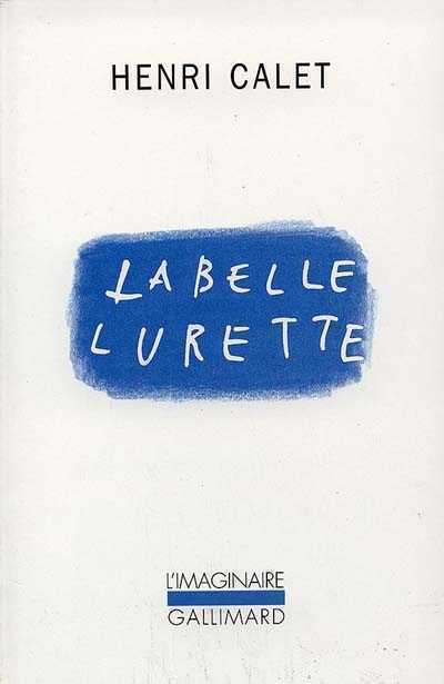 La Belle lurette