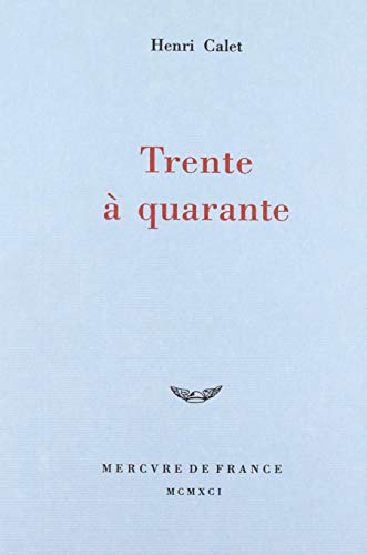 Trente à quarante