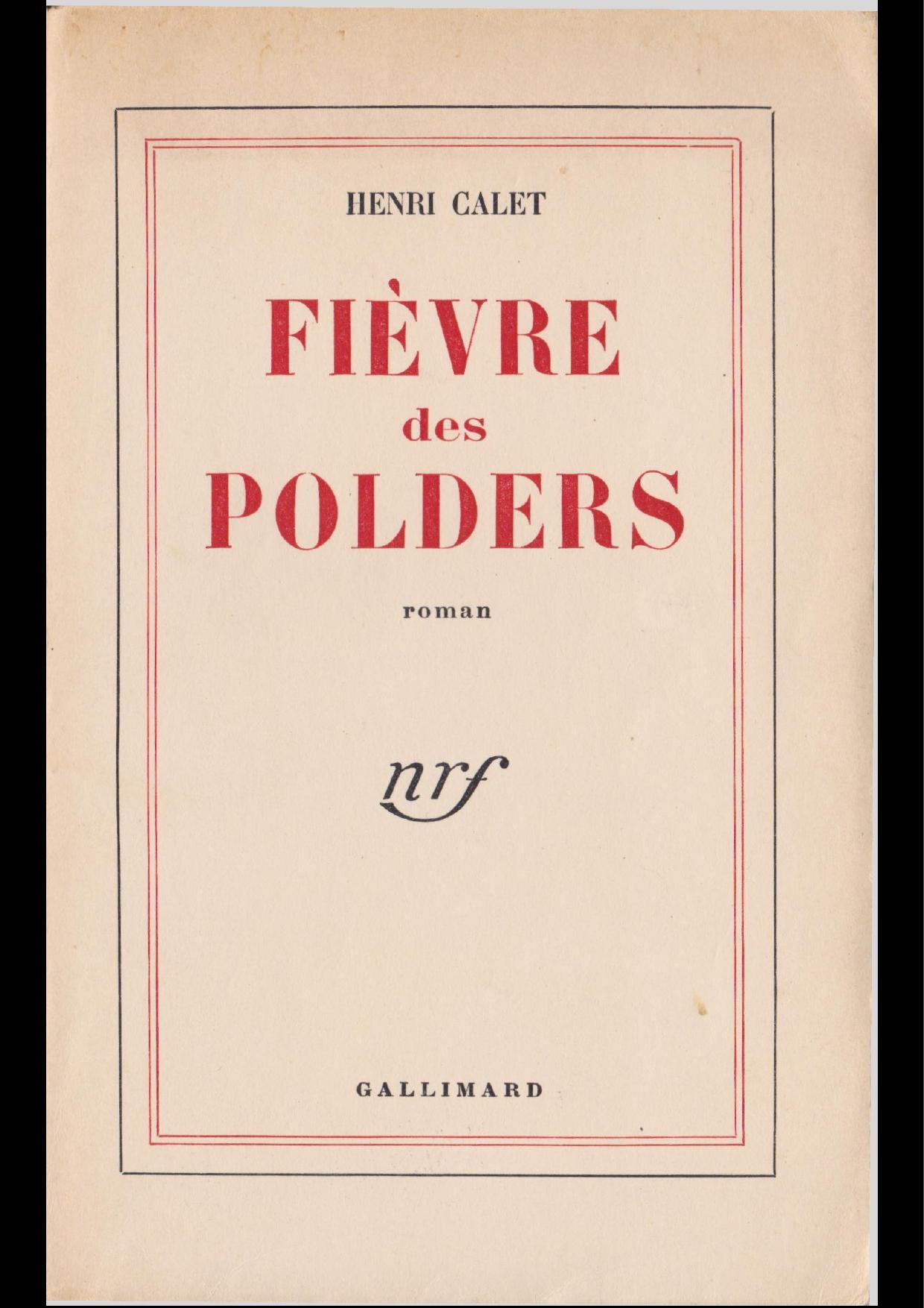 La fièvre des polders