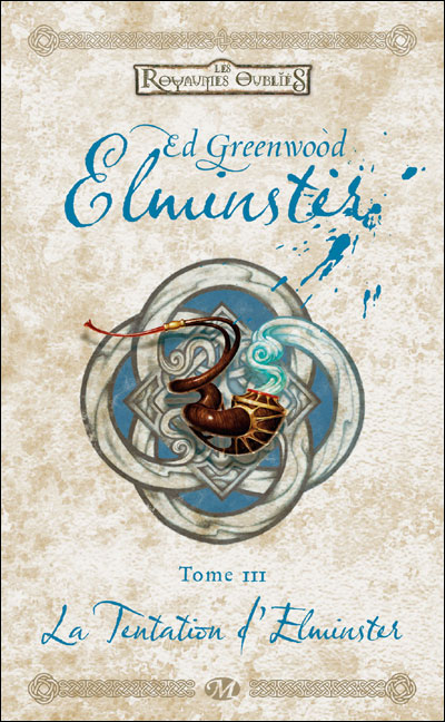 Elminster - Tome 3 - La tentation d'Elminster