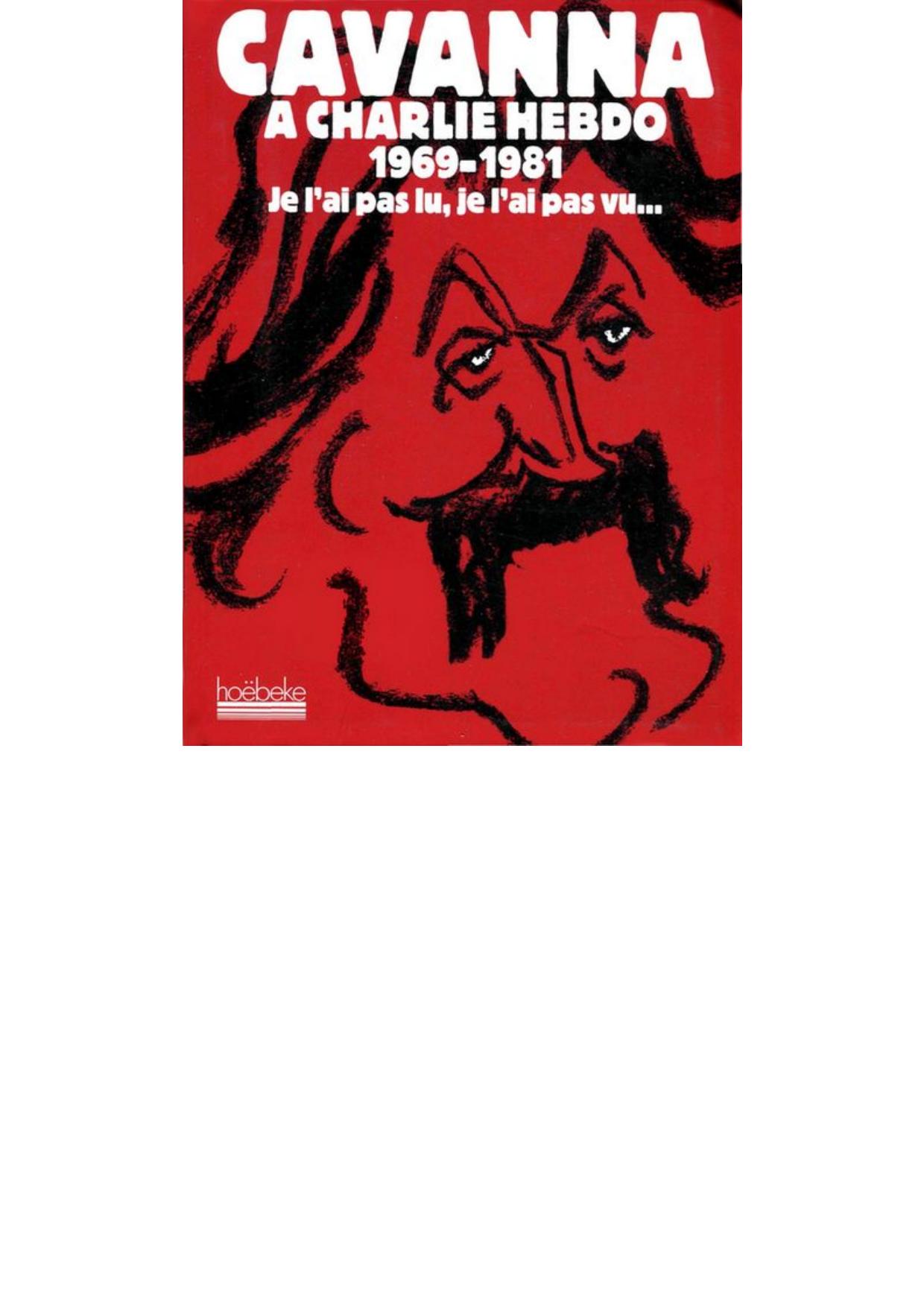 Cavanna à Charlie Hebdo