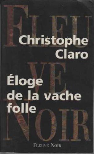 Éloge de la vache folle