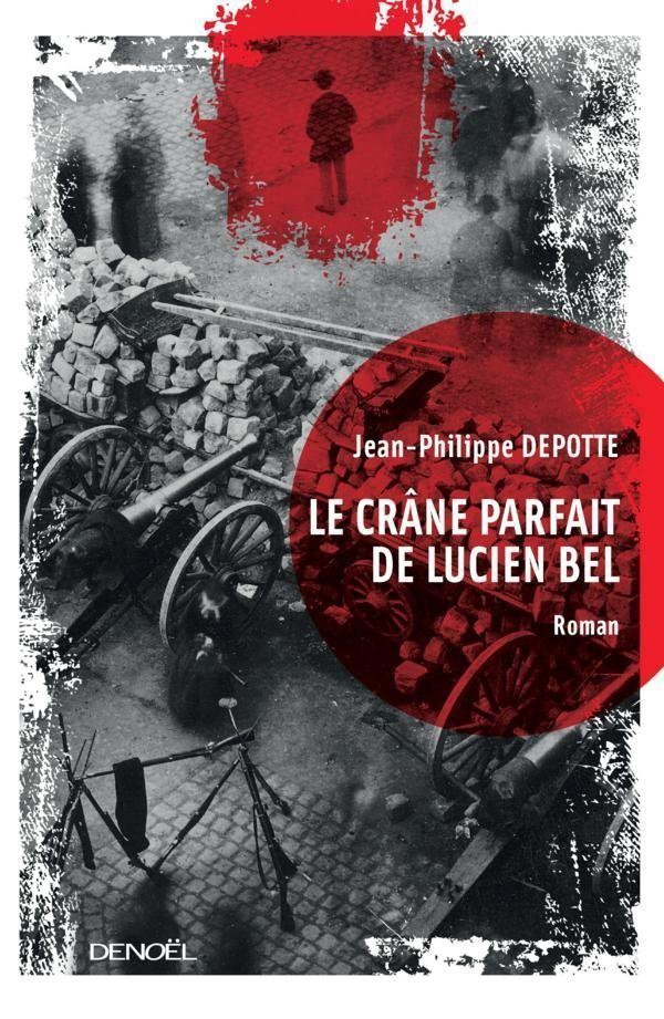 Le crâne parfait de Lucien Bel