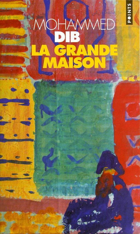 La grande maison: roman