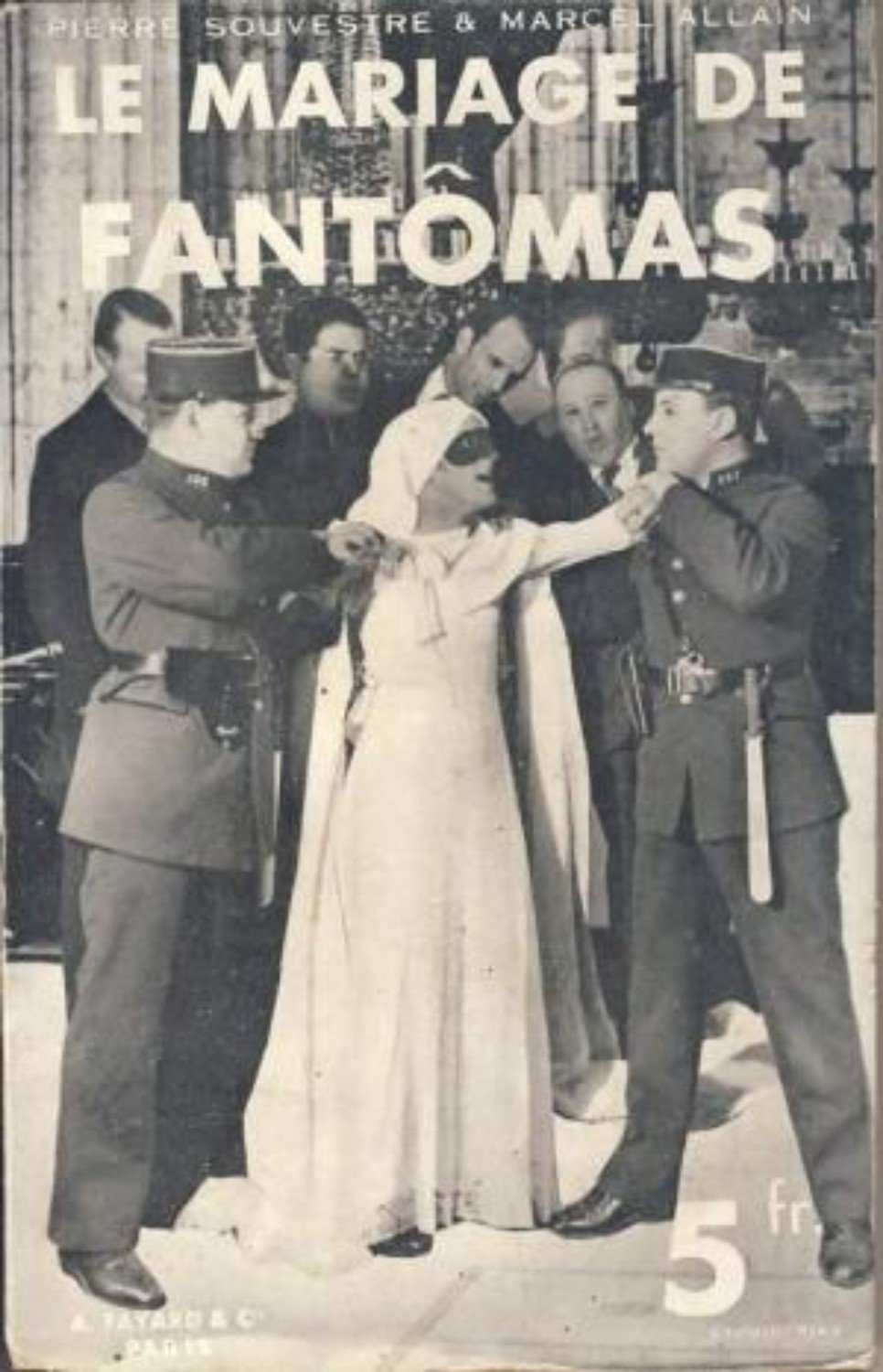 Le mariage de Fantômas