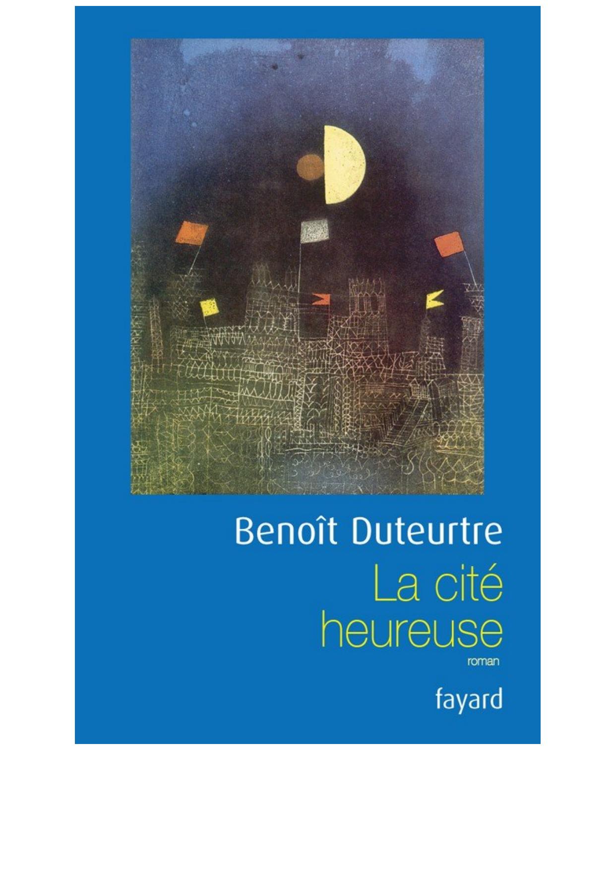 La cité heureuse