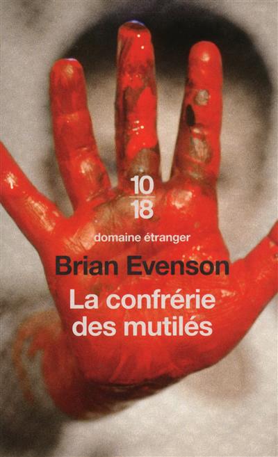 La Confrérie des Mutilés