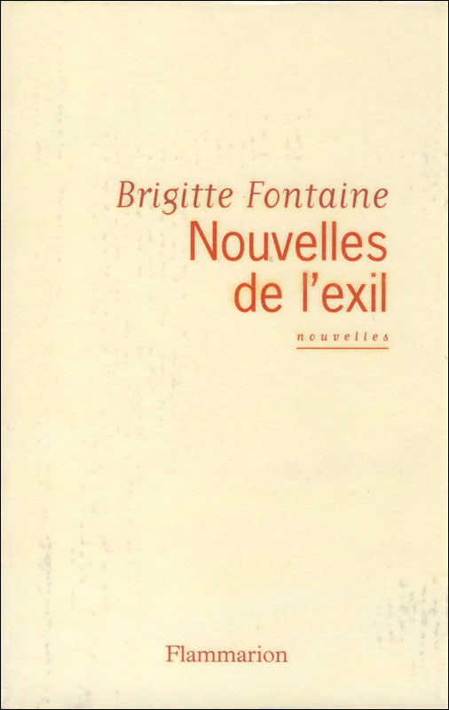 Nouvelle(s)/Fontaine,Brigitte//Nouvelles de l'exil - Fontaine,Brigitte
