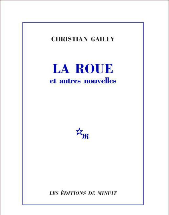 La Roue et autres nouvelles