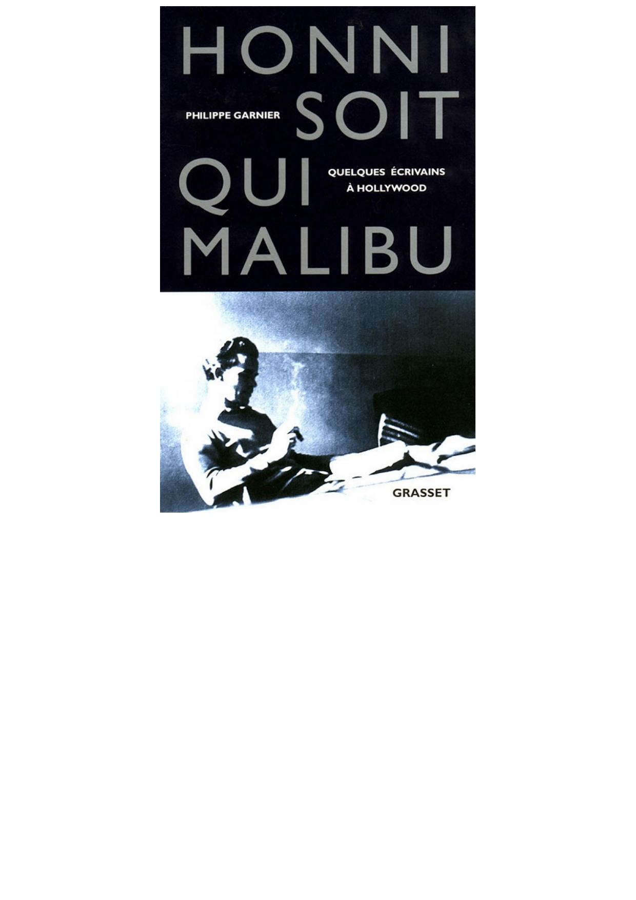 Honni soit qui Malibu