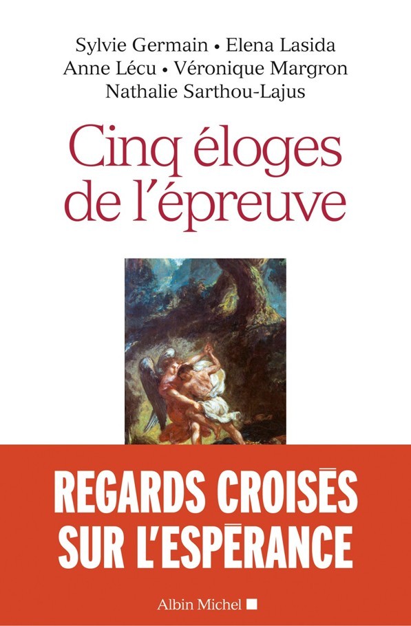 Cinq Éloges De L'épreuve