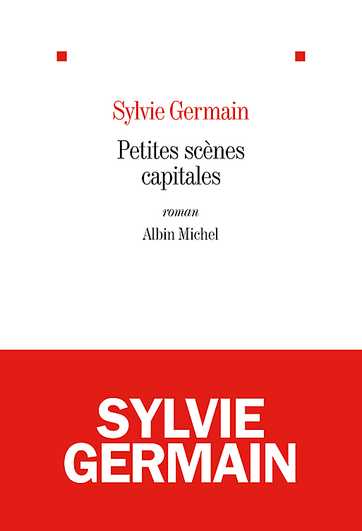 Petites scènes capitales