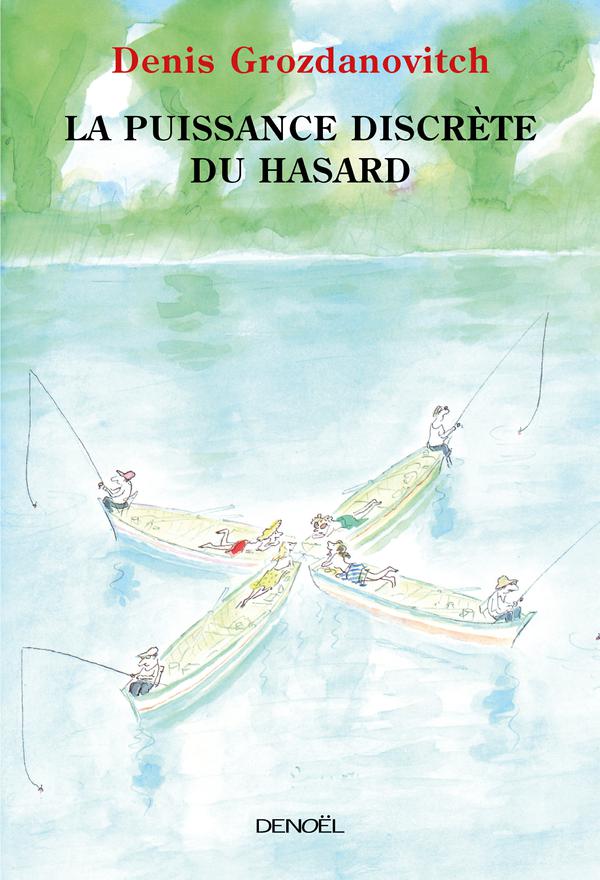 La puissance discrète du hasard