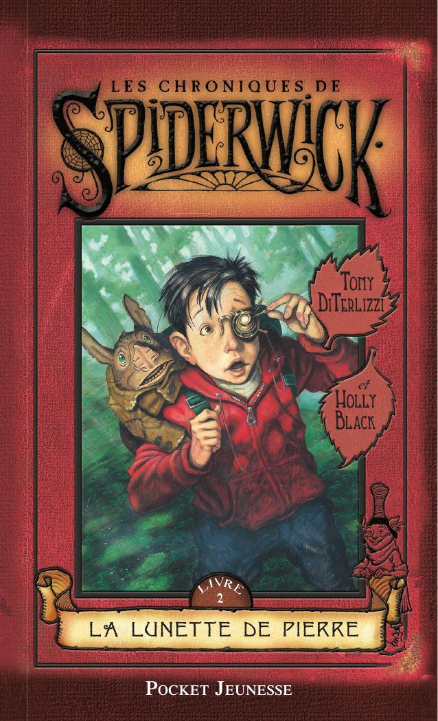 Les chroniques de Spiderwick, Livre 2 - La lunette de pierre