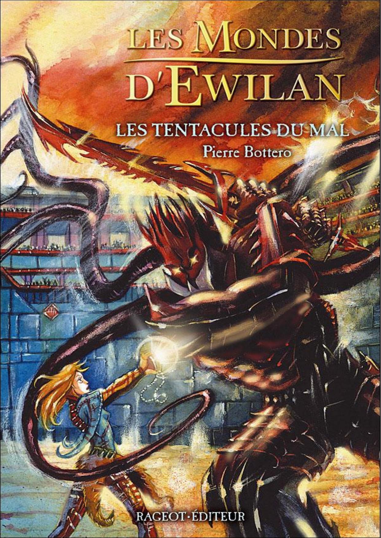 Les mondes d'Ewilan T3