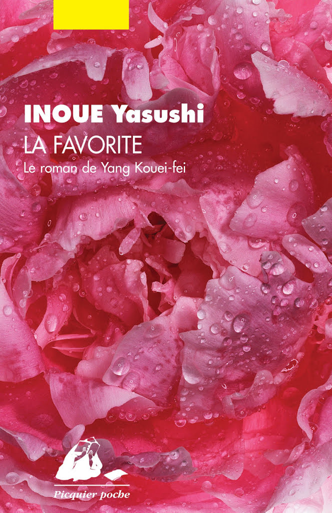 La Favorite: Le roman de Yang Kouei-fei