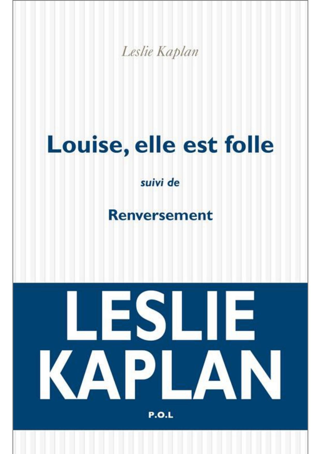 Louise, elle est folle/Renversement
