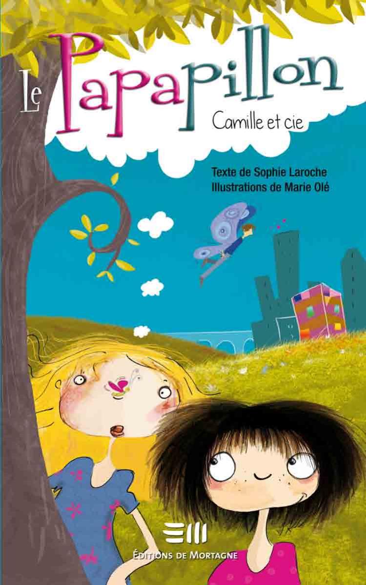 Camille et Compagnie 02 - Le papapillon