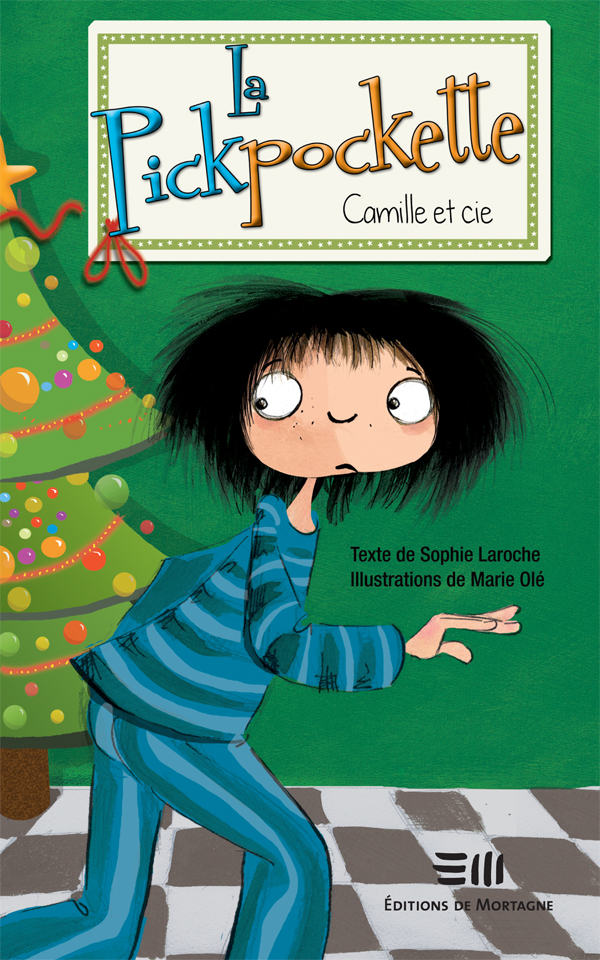 Camille et compagnie 05 - La pickpockette