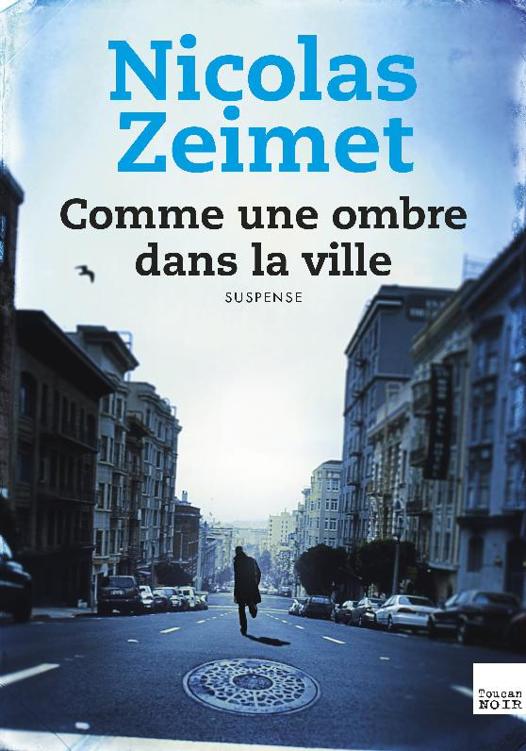 Comme une ombre dans la ville