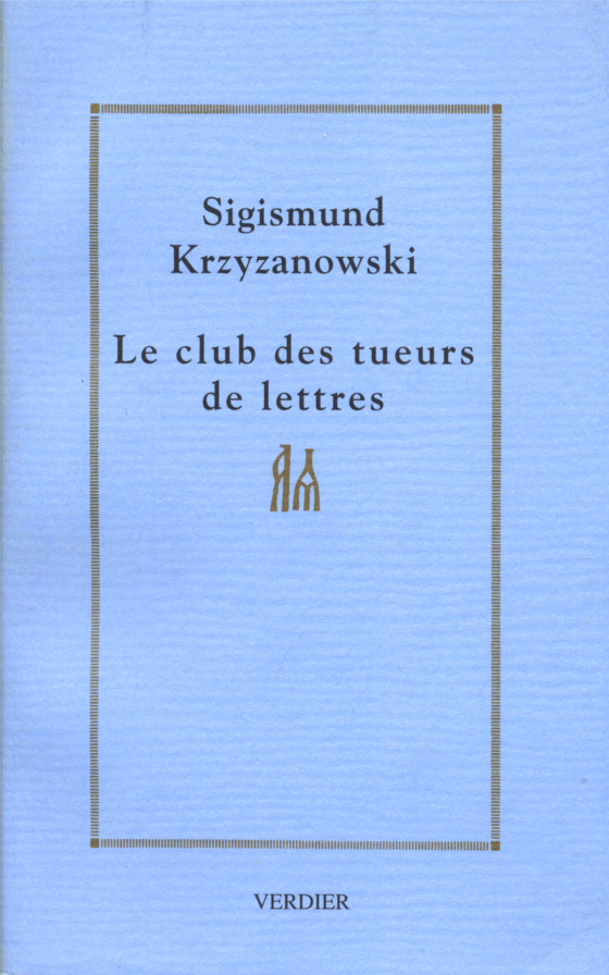 Le club des tueurs de lettres