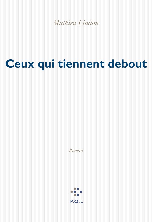 Ceux qui tiennent debout