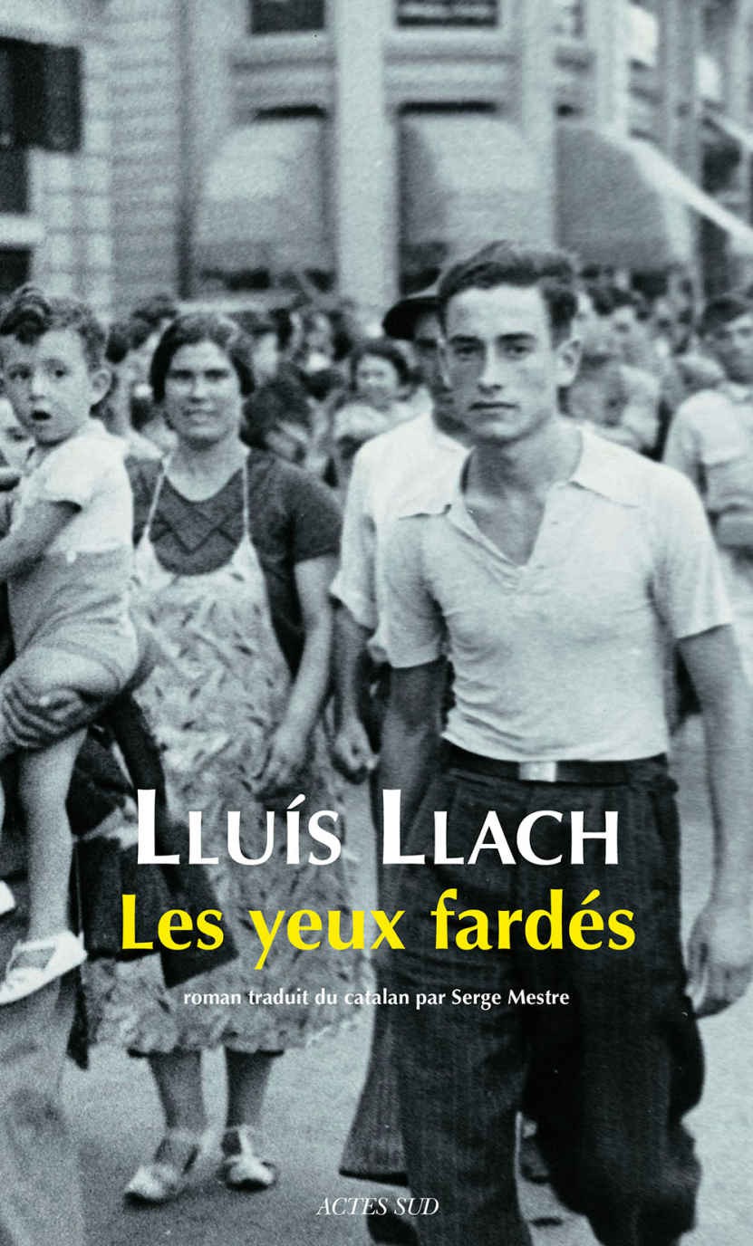 Les Yeux fardés